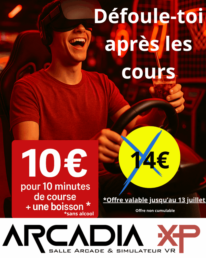 Promotion étudiant à ArcadiaXP Aurillac : 10 minutes de réalité virtuelle avec boisson offerte pour 10€